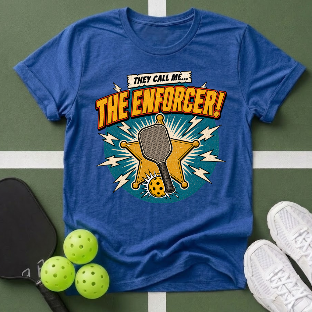 They Call Me... The Enforcer! T-Shirt