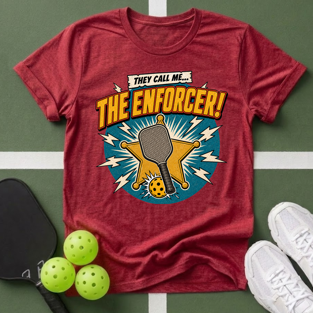 They Call Me... The Enforcer! T-Shirt