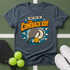 They Call Me... Comeback Kid! T-Shirt