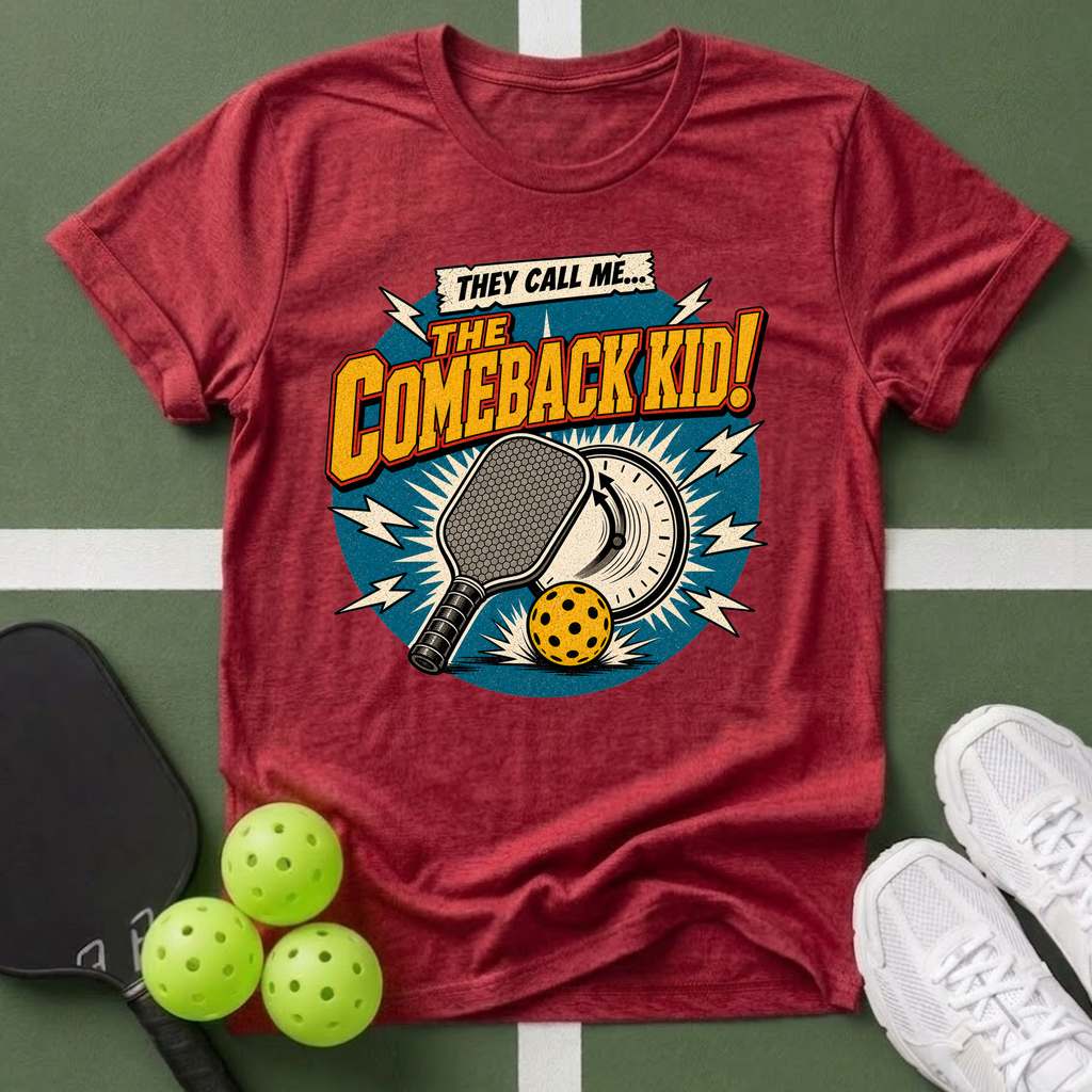 They Call Me... Comeback Kid! T-Shirt