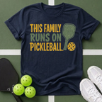 This Family Runs on Pickleball T-Shirt