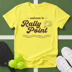 Welcome to Rally Point T-Shirt
