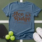 Welcome to Ace Ridge T-Shirt