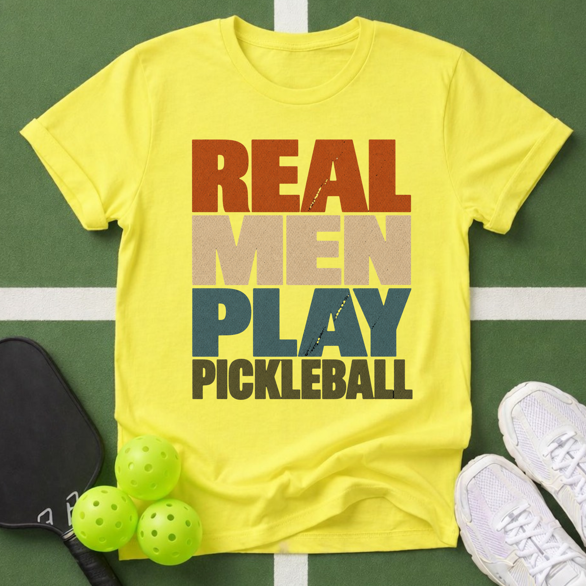 Real Men Play Pickleball T-Shirt