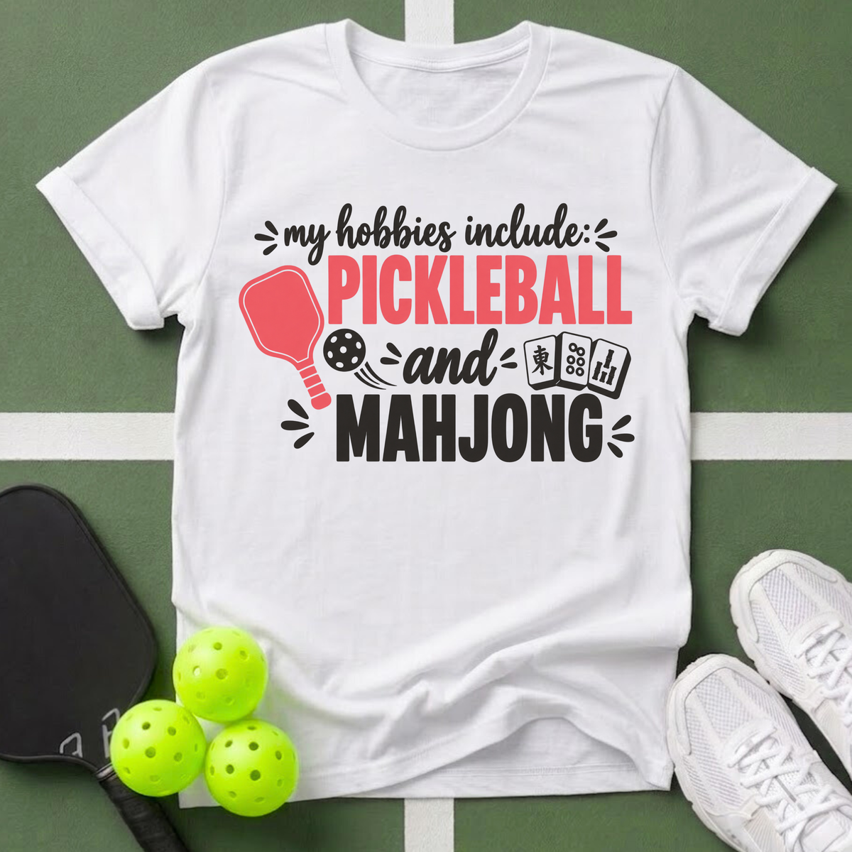 Hobbies- Pickleball & Mahjong T-Shirt