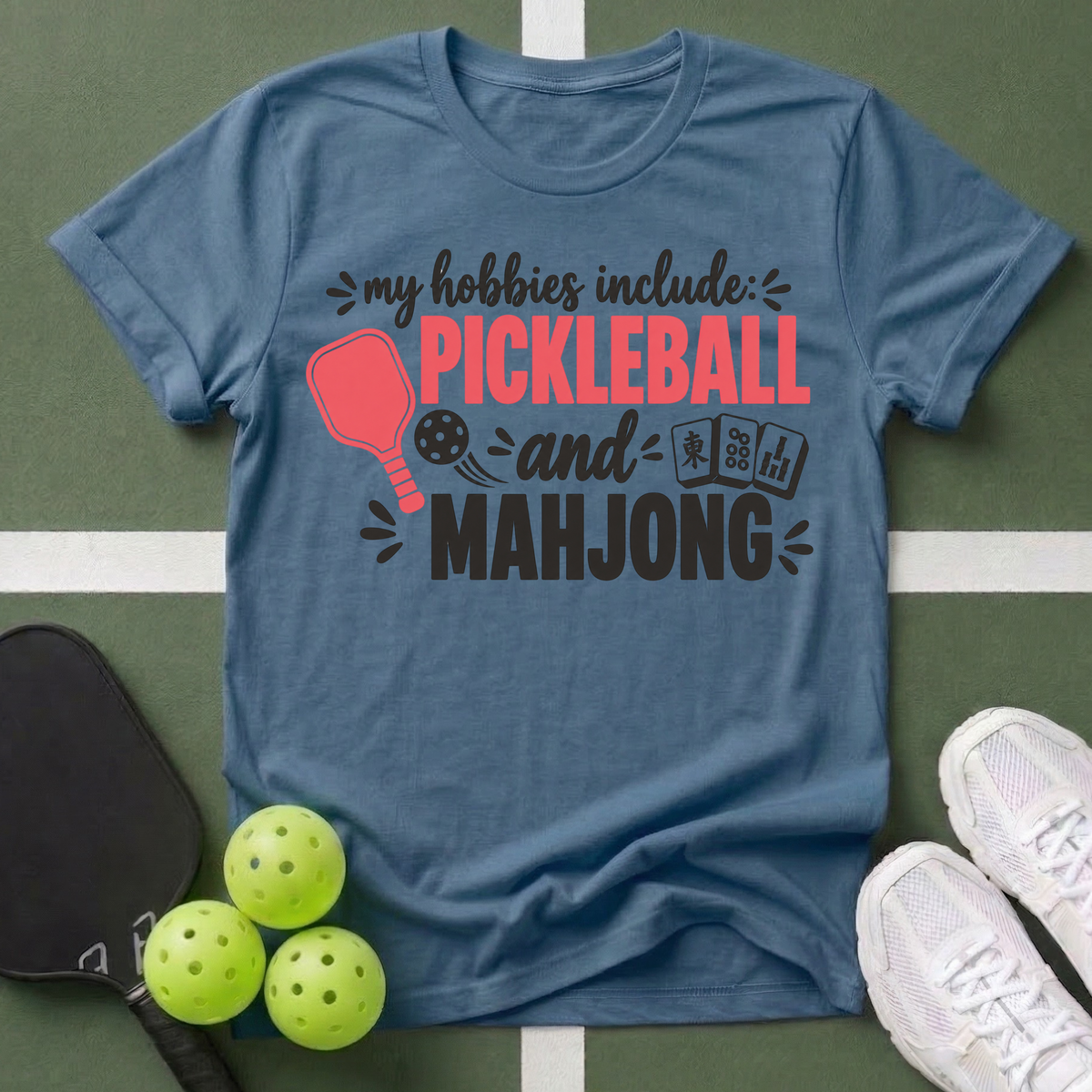 Hobbies- Pickleball & Mahjong T-Shirt