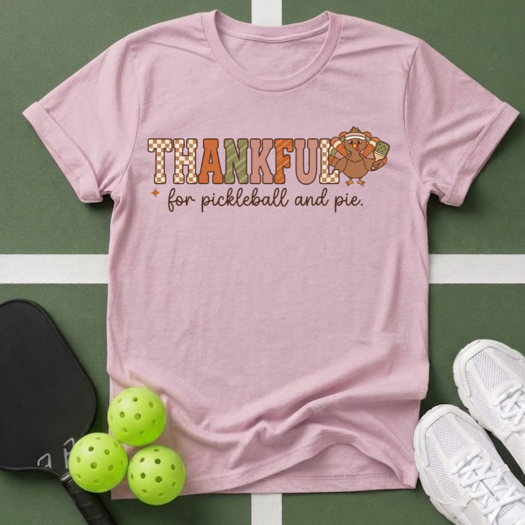 Thankful Pickleball & Pie T-Shirt
