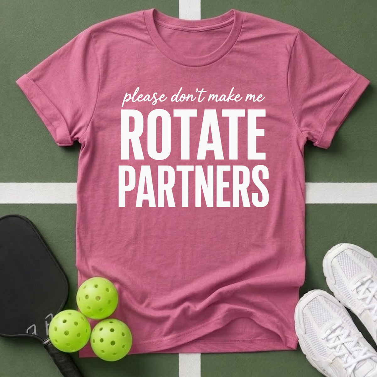 Don’t Make Me Rotate Partners T-Shirt