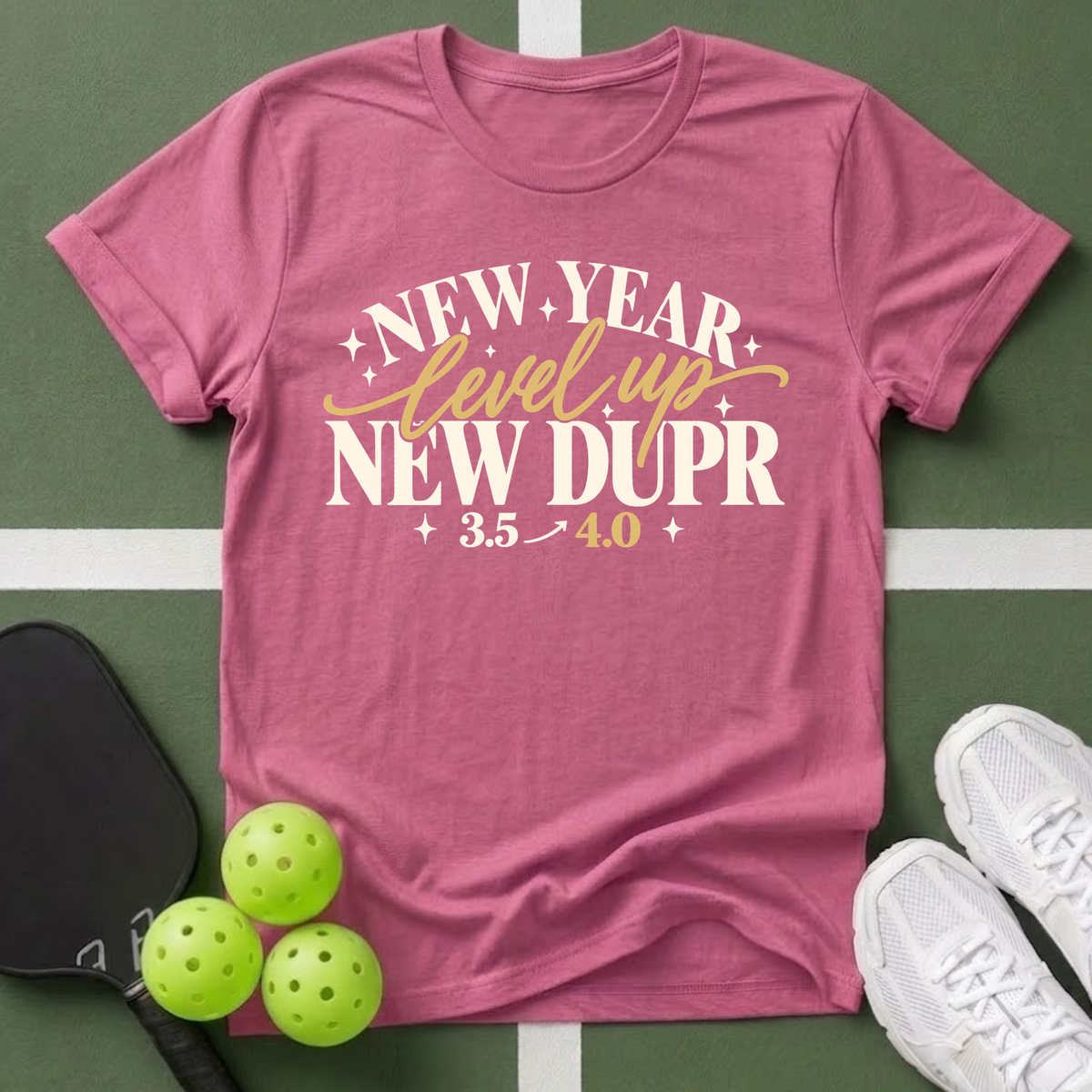 New Year New DUPR T-Shirt