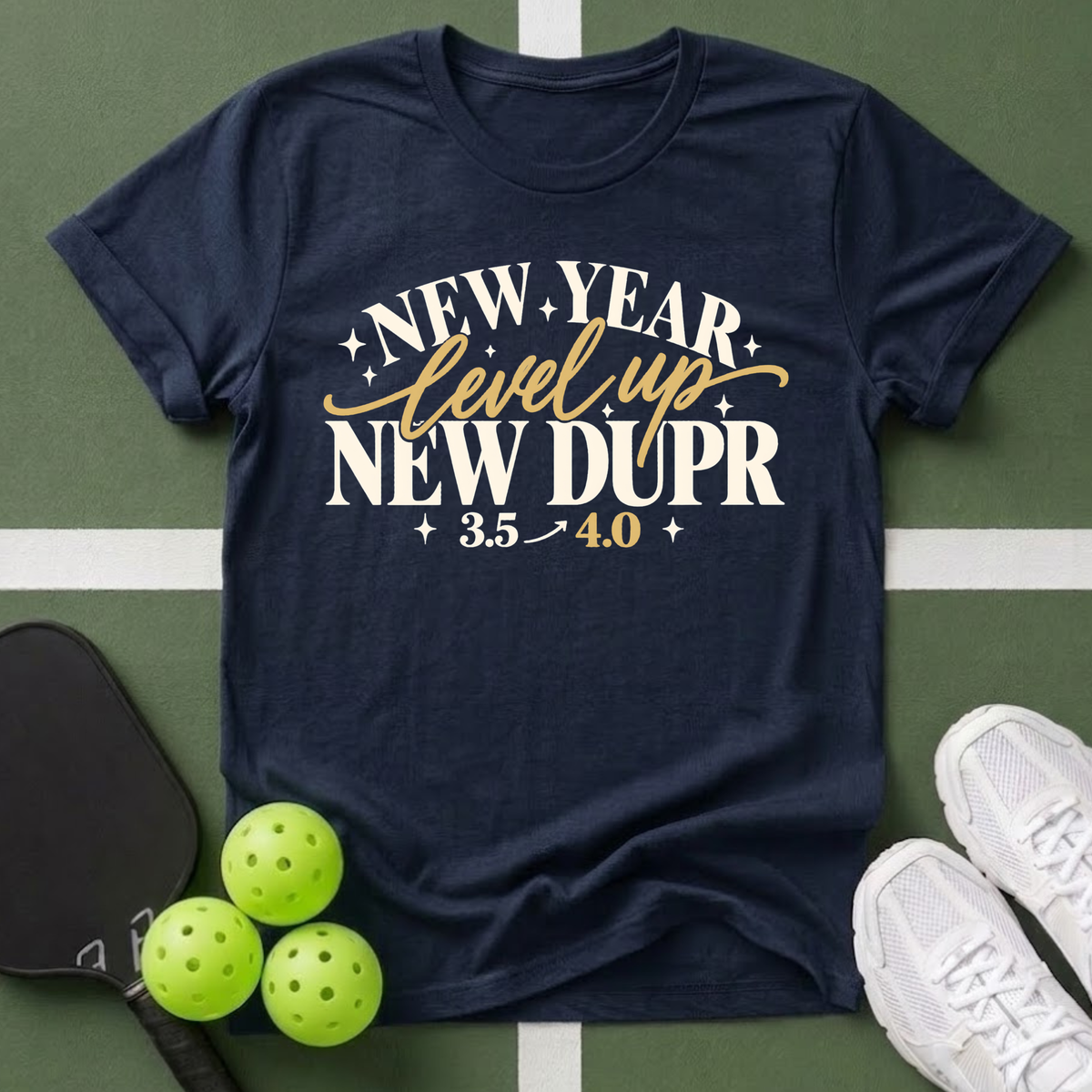 New Year New DUPR T-Shirt