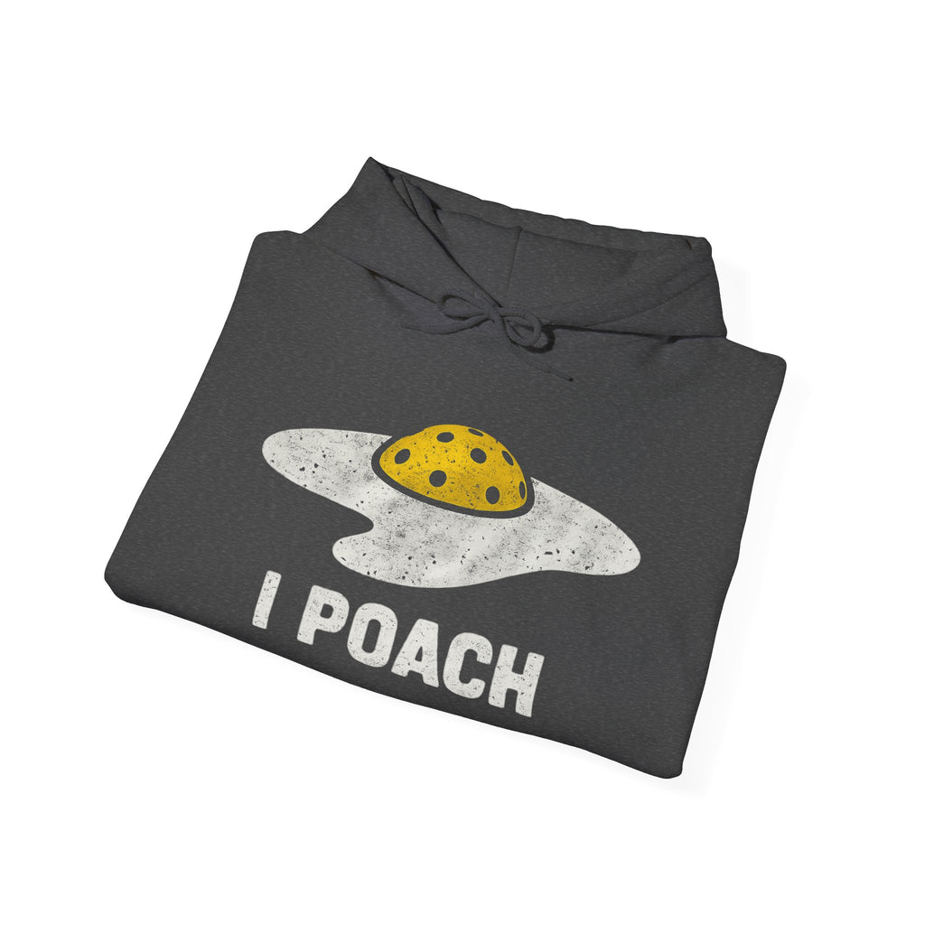 Hoodie I Poach