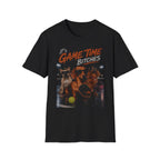 Game Time Bitches T-Shirt