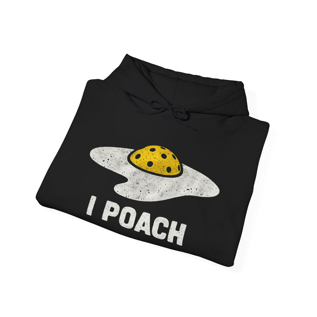 Hoodie I Poach