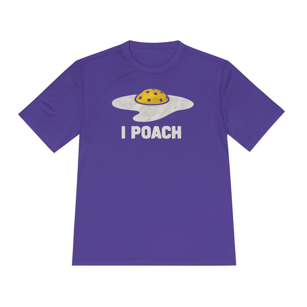 Performance T-Shirt "I Poach"