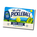 We Play Pickleball Digital Gift Card